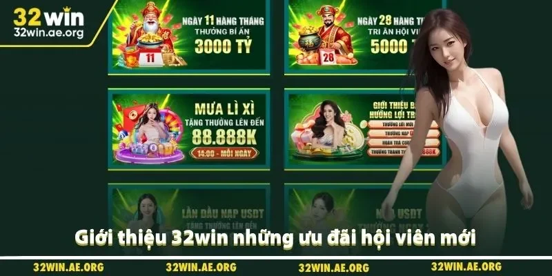 Giới thiệu 32win những ưu đãi hội viên mới