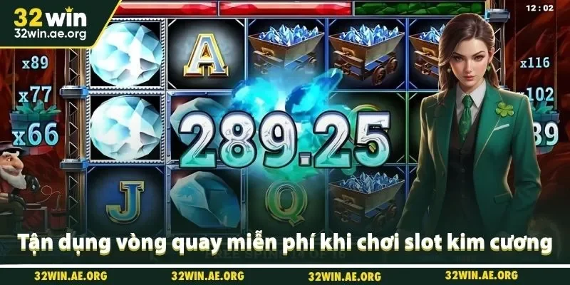 Tận dụng vòng quay miễn phí khi chơi slot kim cương
