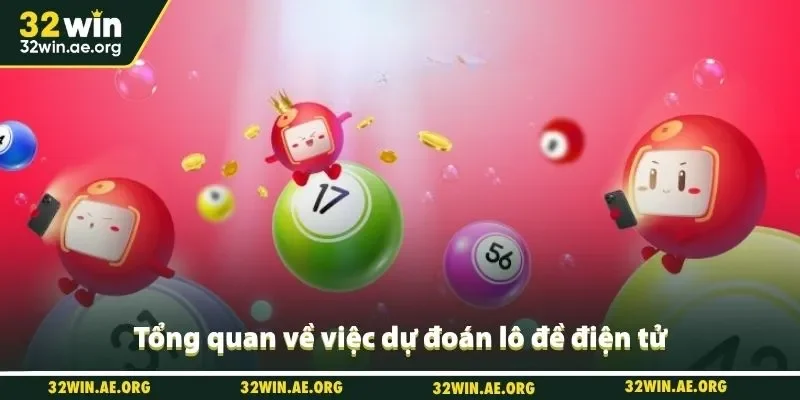Tổng quan về việc dự đoán lô đề điện tử